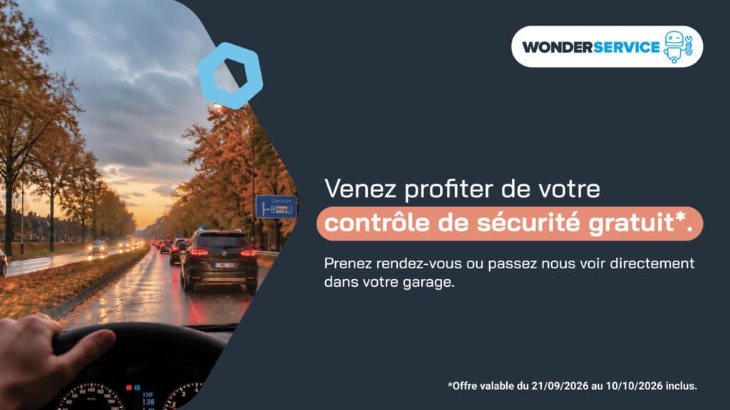 Venez profiter de votre contrôle de sécurité gratuit. Prenez rendez-vous ou passez nous voir directement dans votre garage. Offre valable du 21/09/2026 au 10/10/2026 inclus.